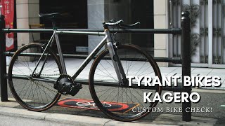 お客様バイクチェック!!!~TYRANT BIKES KAGERO~