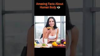 Facts:-Amazing Facts about Human Body 👁️#shortsfeed #amazingfacts #interestingfacts #facttech #short