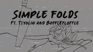 Zephyrianna, BoffleFloffle \u0026 Tsyolin - Simple Folds by Patterns (Pop Punk Cover)