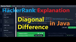 Diagonal Difference Hacker Rank Solution with Explanation in Java