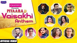 Pitaara Vaisakhi Anthem | Karamjit Anmol | Sonam Bajwa | Gurnam Bhullar | Gagan Kokri | Monica Gill