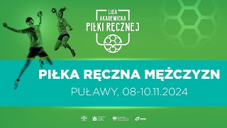 Liga Akademicka AZS | Puławy | Piłka Ręczna M | AWF Kraków - AWF Warszawa