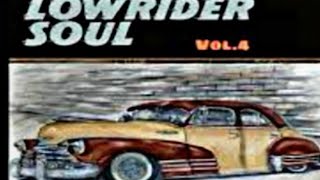 Lowrider Soul Vol.4