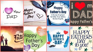 Happy Father's Day Wishes 2024 | Father's Day Images | Fathers Day Dp | Father Day Wallpaper