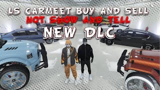 *LIVE* [PS4] (NEW DLC)12-12-2024 BUY AND SELL LS CAR MEET JOIN JOIN!!#4700SUBS?!#GTAVONLINE