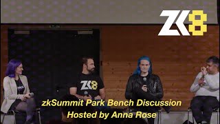 ZK8: Park Bench Discussion