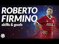 Roberto Firmino ● Crazy Skills & Goals ● 2017 ● 4K