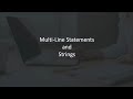 2. Python Tutorials for Beginners | Multi Line Statements and Strings