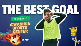 GOAL OF THE DAY by Med 14122024