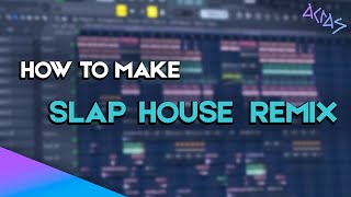 How To Make SLAP HOUSE REMIX in FL Studio (2022)