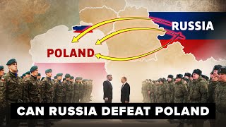Could the Russian Military Conquer Poland on Its Own