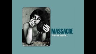 Massacre - Fue Una Suerte (2001)