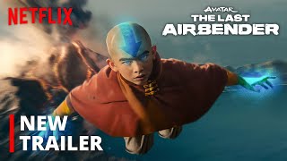Avatar: The Last Airbender –  New Trailer | Netflix