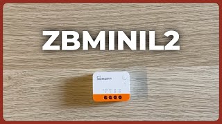 Relais Zigbee sans neutre - Sonoff ZBMINIL2