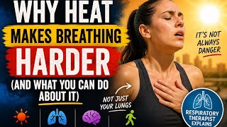 Why Can’t I Breathe When It’s Hot Outside?