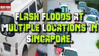 Flash Floods at Multiple Locations in Singapore. || ST Media Power