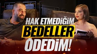 Yüzleşemeyeceğim hiçbir şey yok. Hatalarımın bedelini ödedim! | Arda Turan & Ceren Dalgıç