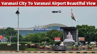 varanasi airport road | varanasi city | varanasi airport | babatpur airport varanasi | babatpur road