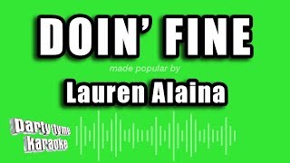 Lauren Alaina - Doin' Fine (Karaoke Version)