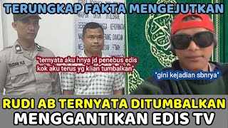 Keceplosan !! Rudi Simamora Ternyata di Tumbalkan Untuk Menggantikan Edis TV.Kesaksian Langsung Edis