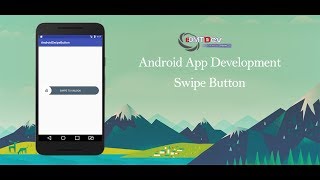 Android Development Tutorial - Swipe Button