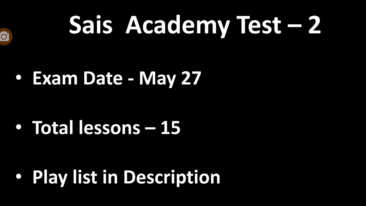 Sais Academy Test 2 Play List Youtube
