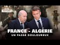 France - Algeria: a painful past that resurfaces - Colonization Algeria - Documentary - MP