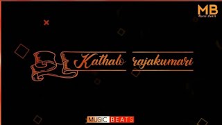 Kathalo rajakumari song lyrics | whatsapp status | Black screen | in telugu