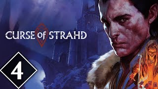 Curse of Strahd | Episode #4 | Dungeons & Dragons Campaign [DnD 5e]