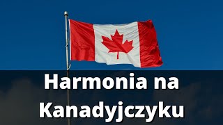 Harmonia na Kanadyjczyku. Jak rozegrać ten poziom Fibonacciego?