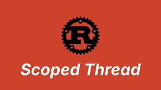 Scoped thread | Learn Rust part 59
