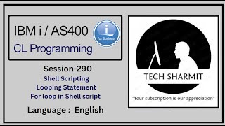 for loop in shell script | Looping statement in shell script | ibmi