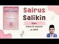 Sairus Salikin - Ustaz Dr Ayman al-Akiti - (Siri 115)