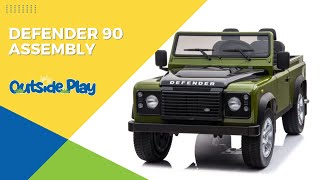 24v Kids Land Rover Defender 90 Assembly | Outside Play