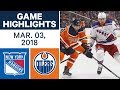 NHL Game Highlights | Rangers vs. Oilers - Mar. 03, 2018