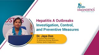 Hepatitis A Outbreaks: Investigation, Control, and Preventive Measures | Dr. Jaya Das