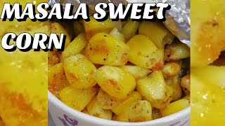 மசாலா ஸ்வீட் கான் 🌽😋//MASALA SWEET CORN //DELICIOUS //Home style....