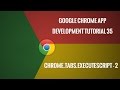 Chrome Extension Tutorial 35: chrome tabs executeScript - Part 2