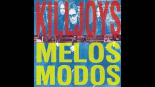 The Killjoys - Unpaid
