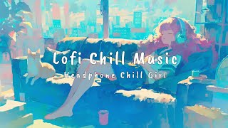 【Chill Beats】RelaxBGM /Dreamy Doze/心落ちつくlofi音楽/集中 Lofi Music for study , work, sleep , game/作業用BGM