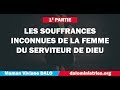 Les souffrances inconnues de la femme du serviteur de Dieu - Viviane Dalo (1)