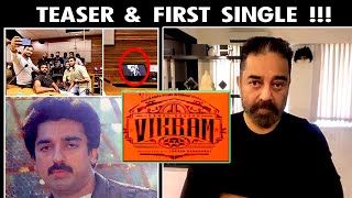 🪓 VIKRAM !! Teaser & First Single Details | Kamal Vikram Movie Latest Update | Kamal Haasan