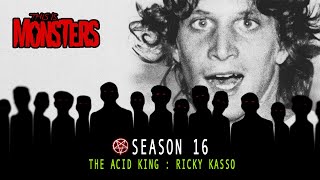 The Acid King : Ricky Kasso