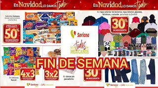 🇲🇽 FIN DE SEMANA EN SORIANA HIPER+SUPER+MERCADO+EXPRESS  NACIONAL DESDE EL 19 AL 24 DE DICIEMBRE