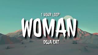Doja Cat - Woman (1 HOUR  LOOP) [TikTok song]