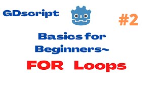 Lets Learn how to code! | What is a FOR Loop? Using GDscript/Python