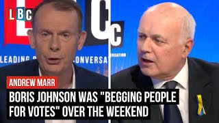 Boris Johnson was "begging people for votes" over the weekend, Iain Duncan Smith tells LBC