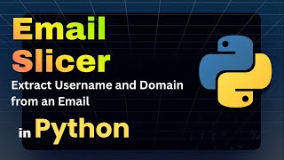 Email Slicer – Extract username and domain from an email
