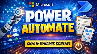 How to Create Parameters & Use Dynamic Content in Your Flow | Microsoft Power Automate Fundamentals