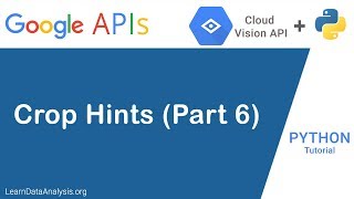 Google Vision API in Python (Part 6): Detect Crop Hints